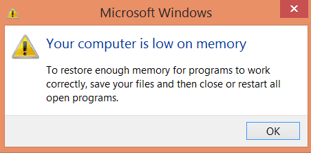 kenapa muncul peringatan error your computer is low on memory 1